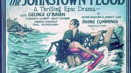 This movie poster promotes a 1926 silent film about the flood. Among the bit players were Clark Gable and Gary Cooper. The movie starred Janet Gaynor.