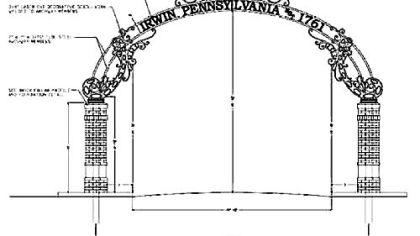Architect's rendering of the arch planned for Fourth Street at Main Street, Irwin.